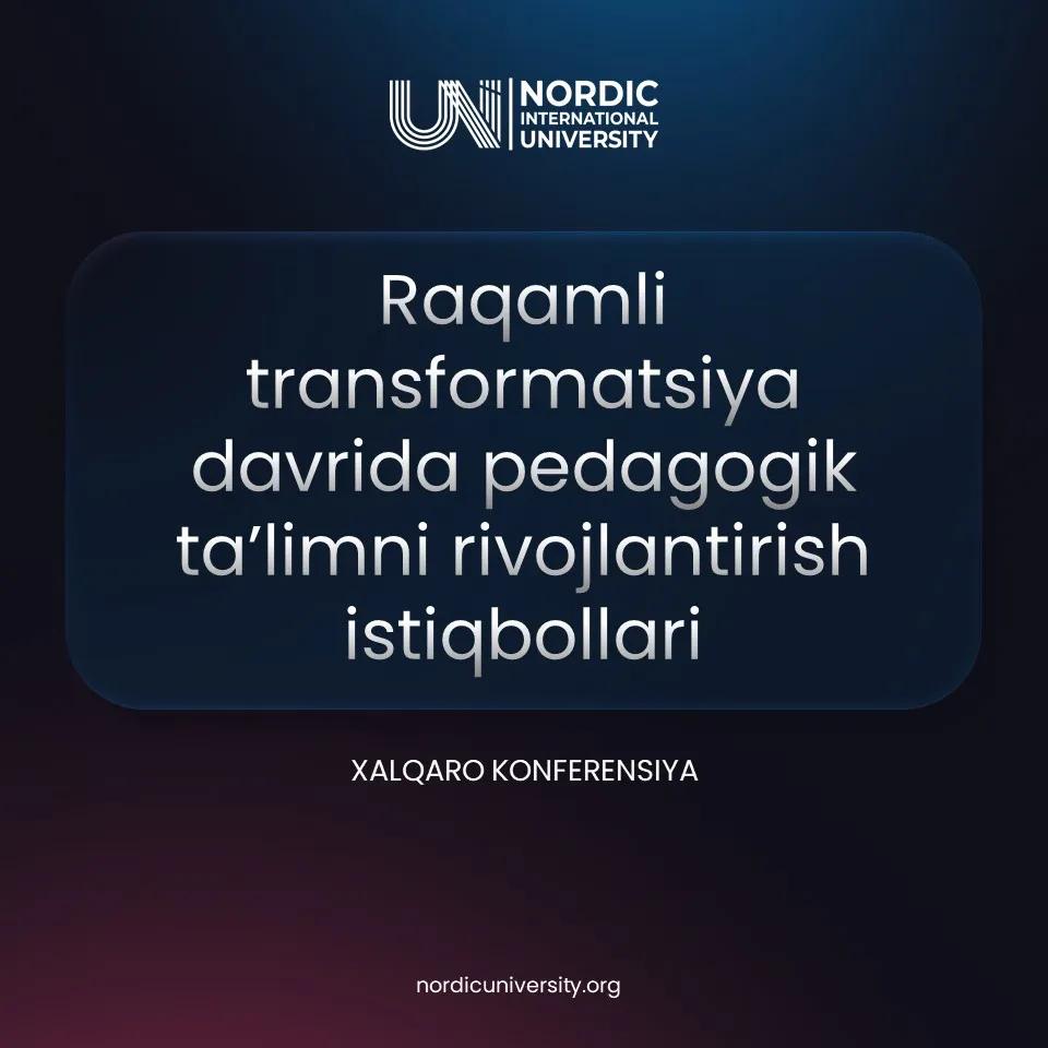 Raqamli transformatsiya davrida pedagogik ta’limni rivojlantirish istiqbollari