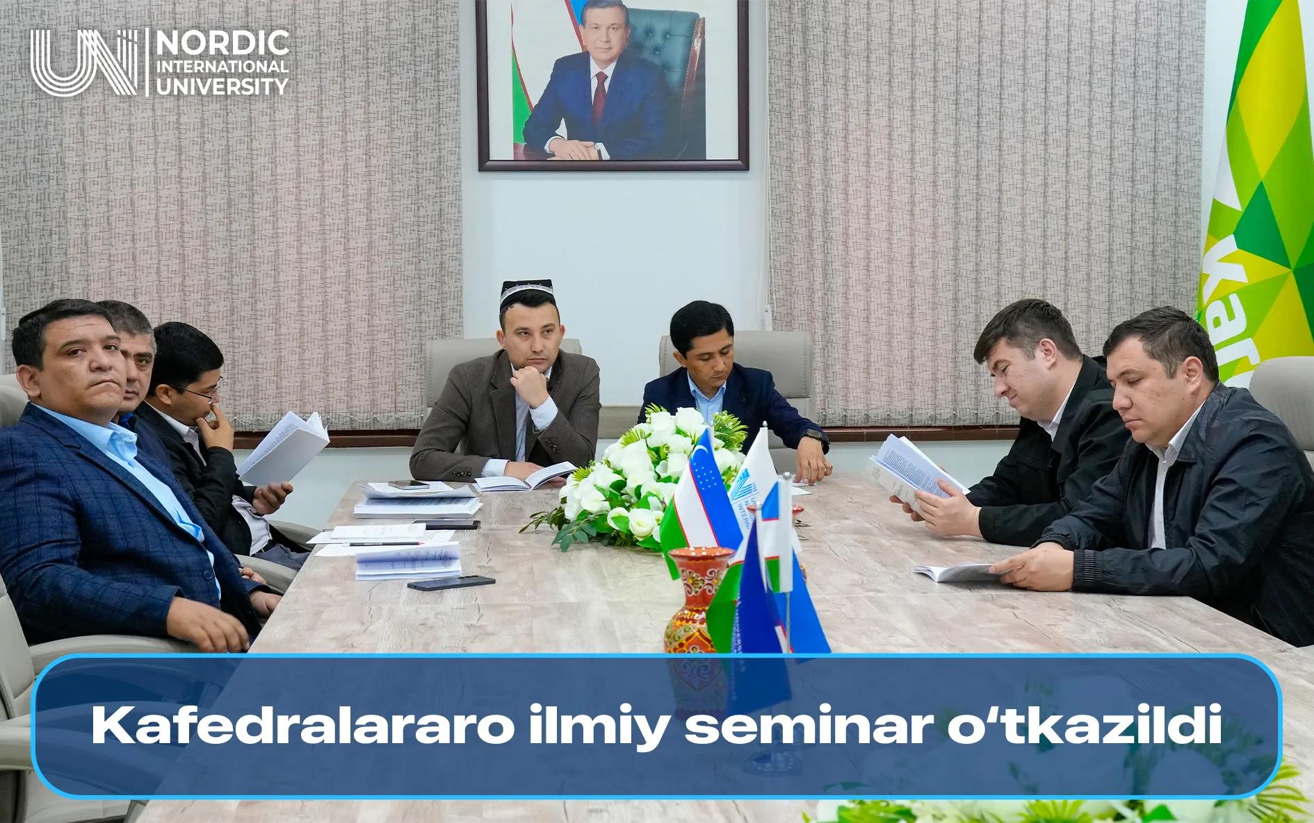 Dissertatsiya ishi muhokamasi: kafedralararo ilmiy seminar o‘tkazildi