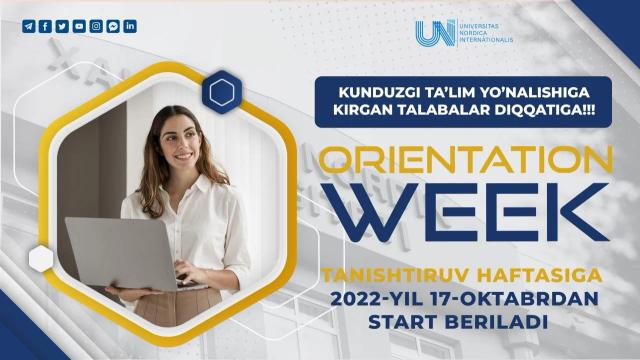 "Orientation week" - o‘z universitetingiz bilan ilk tanishuvga marhamat!