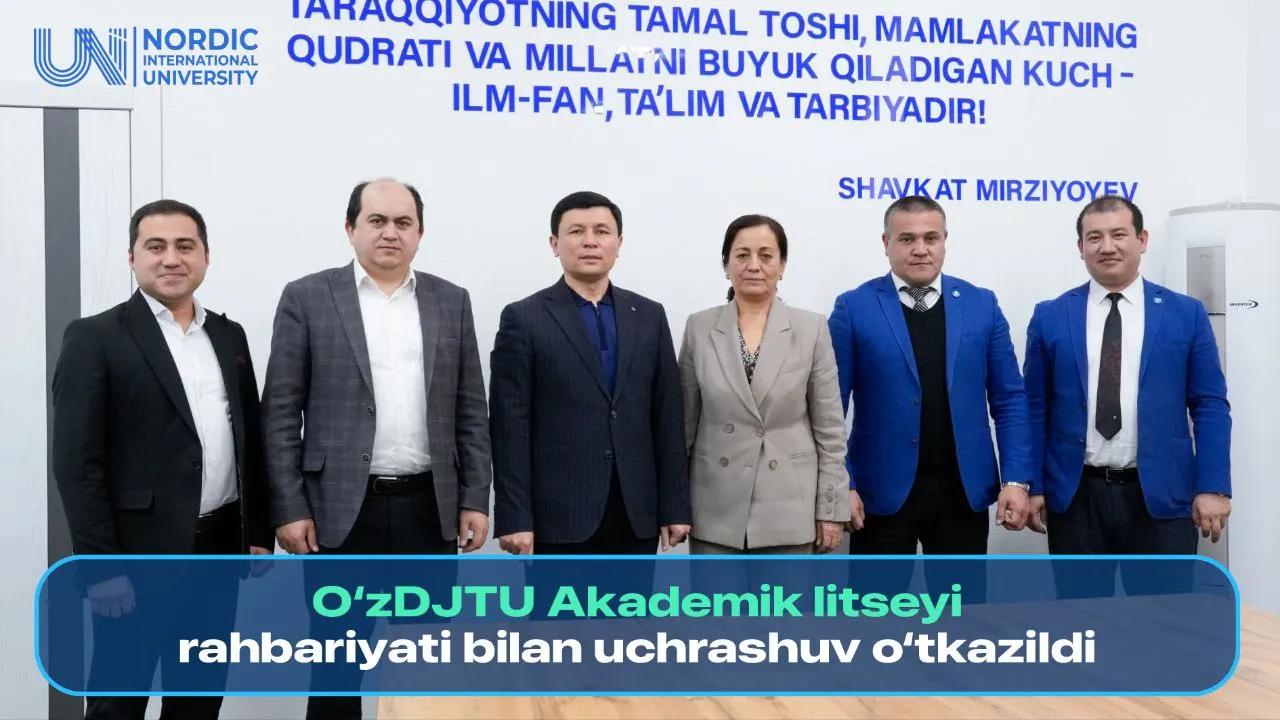 Nordik universiteti va O'zDJTU Akademik litseyi o‘rtasida yangi hamkorlik yo‘nalishlari belgilandi