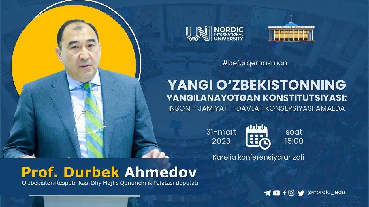 Universitetimizga O‘zbekiston Respublikasi Oliy Majlisi Qonunchilik palatasi deputati Durbek Ahmedov tashrif buyuradi!