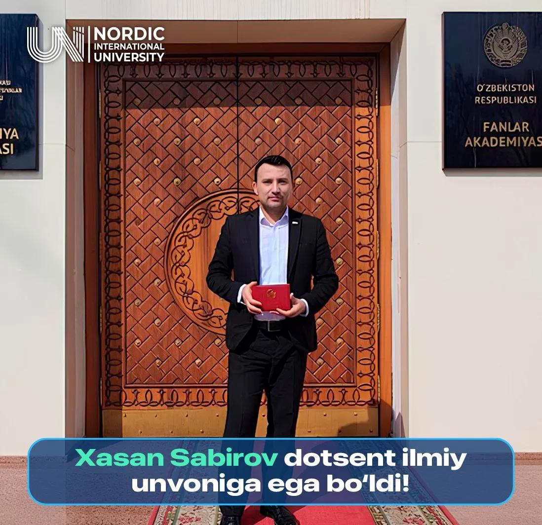 Xasan Sabirov dotsent ilmiy unvoniga ega bo‘ldi!
