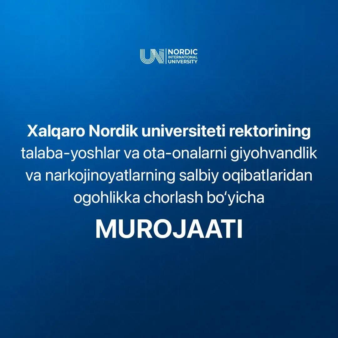 Xalqaro Nordik universiteti rektorining talabalar va ota-onalarga
MUROJAATI
