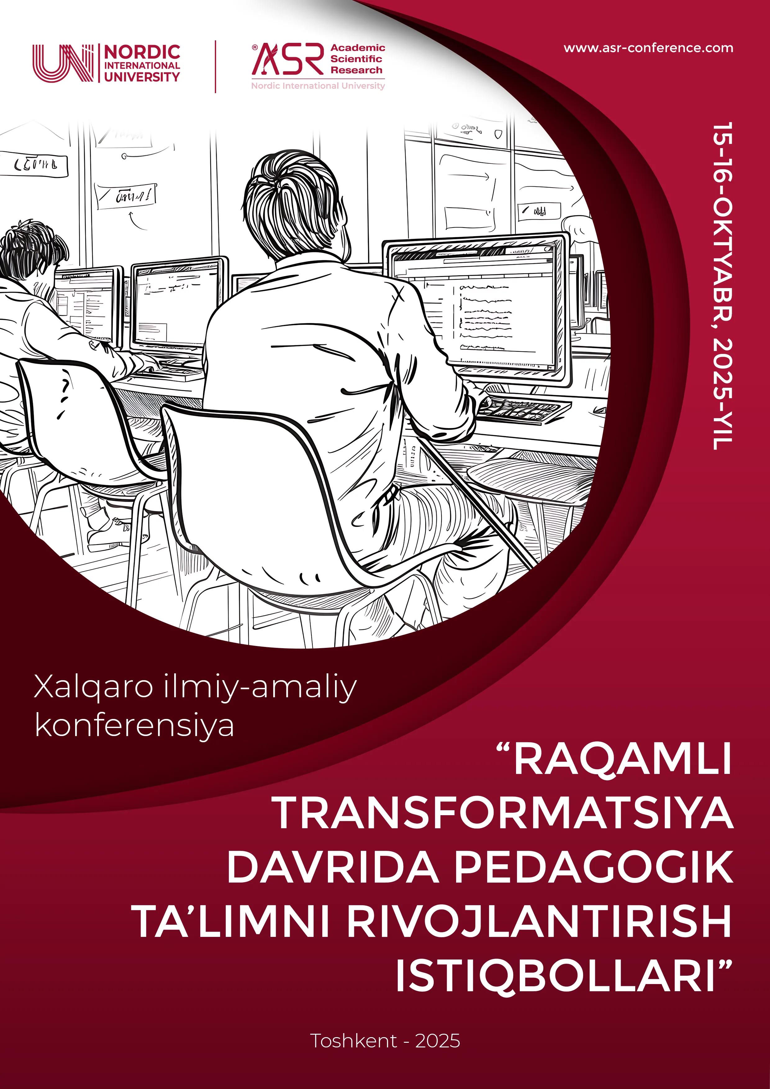 Raqamli transformatsiya davrida pedagogik ta’limni rivojlantirish istiqbollari